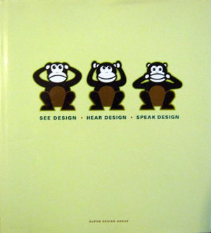 SEE DESIGN . HEAR DESIGN . SPEAK DESIGN