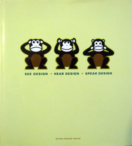 SEE DESIGN . HEAR DESIGN . SPEAK DESIGN