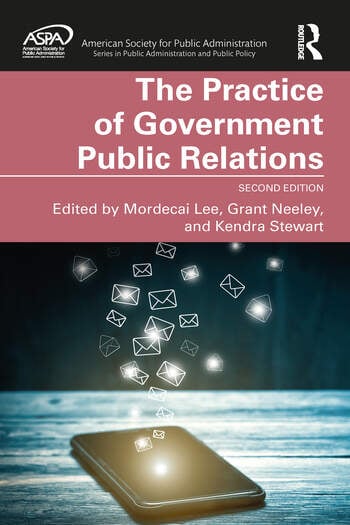 THE PRACTICE OF GOVERNMENT PUBLIC RELATIONS
