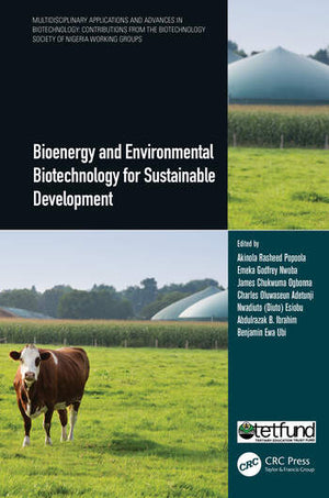 BIOENERGY AND ENVIRONMENTAL BIOTECHNOLOGY FOR SUSTAINABLE DEVELOPMENT
