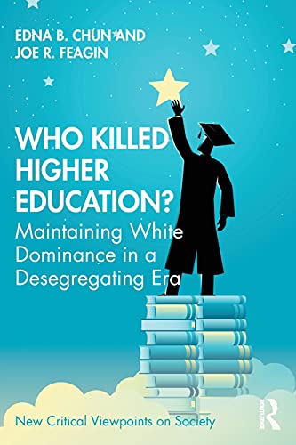 WHO KILLED HIGHER EDUCATION?