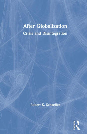 AFTER GLOBALIZATION