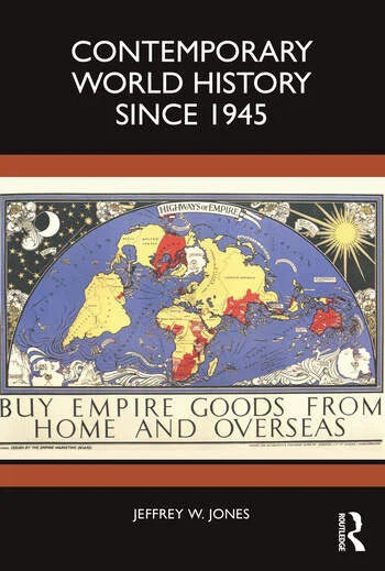 CONTEMPORARY WORLD HISTORY SINCE 1945 1/E