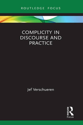 COMPLICITY IN DISCOURSE AND PRACTICE