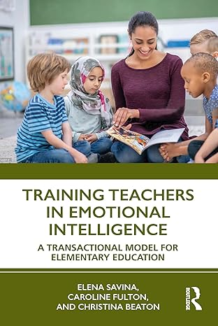 TRAINING TEACHERS IN EMOTIONAL INTELLIGENCE