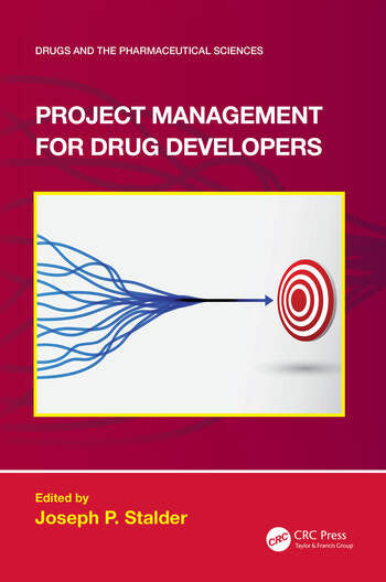 PROJECT MANAGEMENT FOR DRUG DEVELOPERS