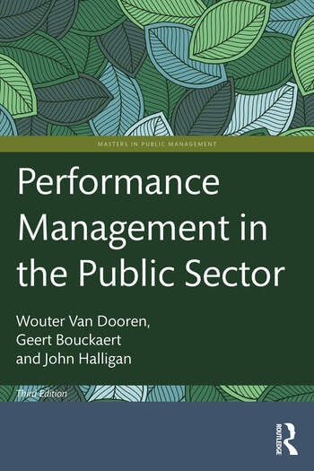PERFORMANCE MANAGEMENT IN THE PUBLIC SECTOR 3/E