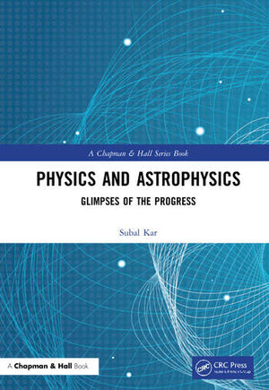 PHYSICS AND ASTROPHYSICS