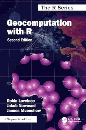 GEOCOMPUTATION WITH R