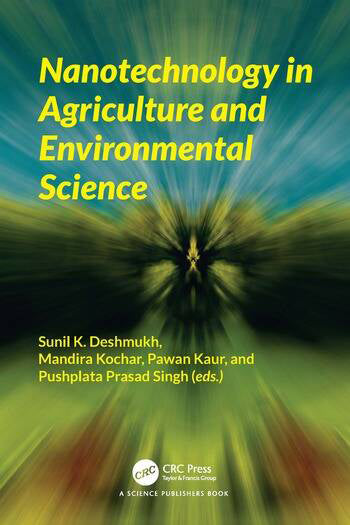 NANOTECHNOLOGY IN AGRICULTURE AND ENVIRONMENTAL SCIENCE