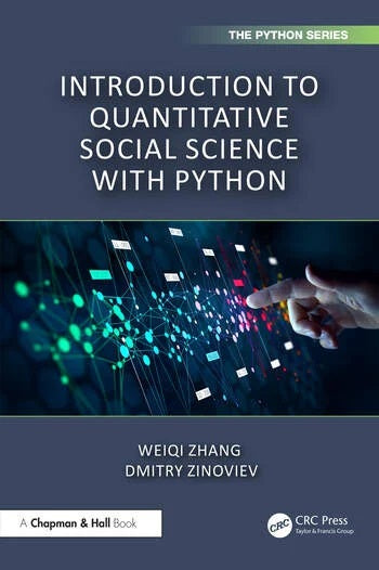 INTRODUCTION TO QUANTITATIVE SOCIAL SCIENCE WITH PYTHON