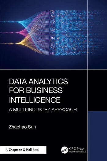 DATA ANALYTICS FOR BUSINESS INTELLIGENCE