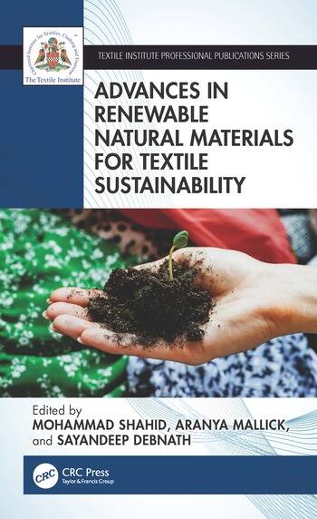 ADVANCES IN RENEWABLE NATURAL MATERIALS FOR TEXTILE SUSTAINABILITY