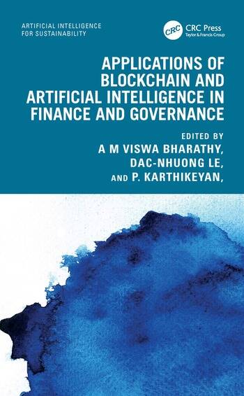 APPLICATIONS OF BLOCKCHAIN AND ARTIFICIAL INTELLIGENCE IN FINANCE AND GOVERNANCE