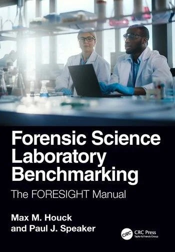 FORENSIC SCIENCE LABORATORY BENCHMARKING