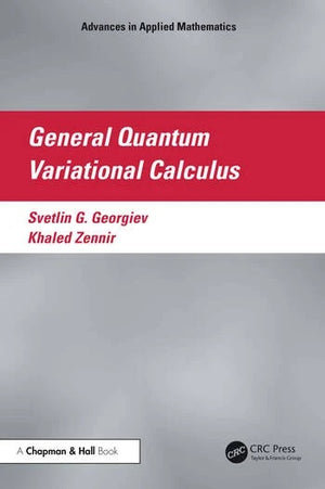 GENERAL QUANTUM VARIATIONAL CALCULUS