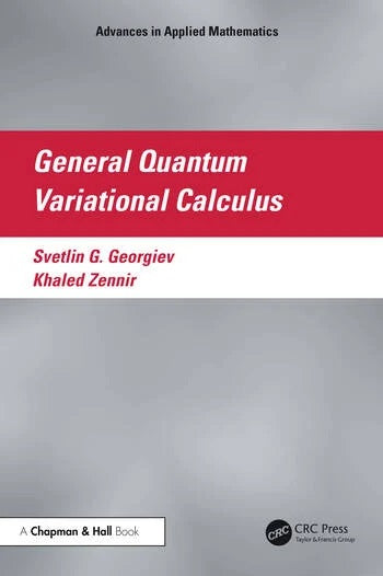 GENERAL QUANTUM VARIATIONAL CALCULUS