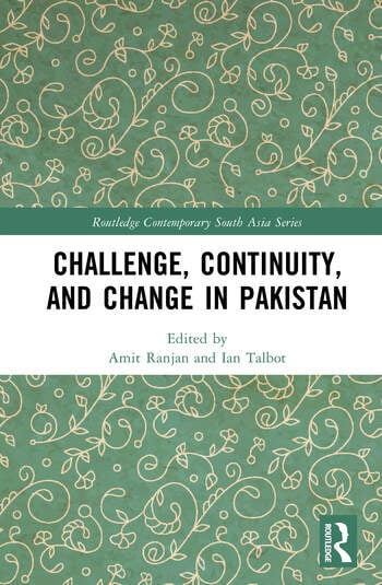 CHALLENGE, CONTINUITY, AND CHANGE IN PAKISTAN 1/E
