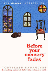 BEFORE YOUR MEMORY FADES