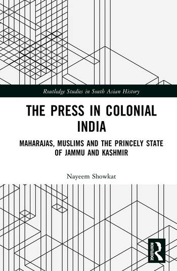 THE PRESS IN COLONIAL INDIA