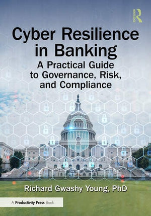 CYBER RESILIENCE IN BANKING