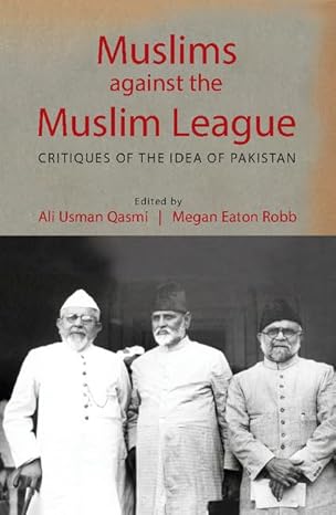 MUSLIMS AGAINST THE MUSLIM LEAGUE