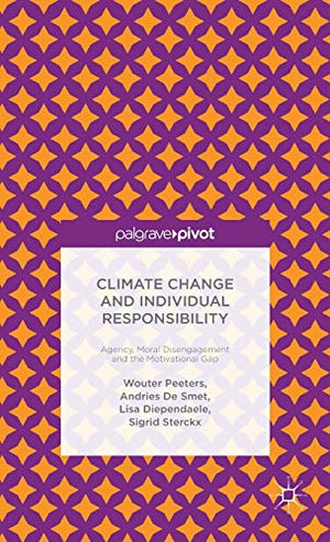 CLIMATE CHANGE AND INDIVIDUAL RESPONSIBILITY
