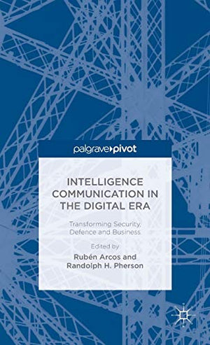 INTELLIGENCE COMMUNICATION IN THE DIGITAL ERA