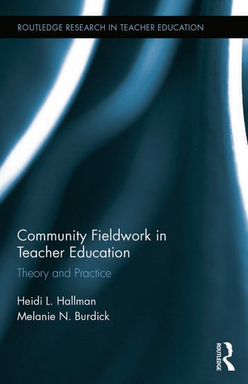 COMMUNITY FIELDWORK IN TEACHER EDUCATION