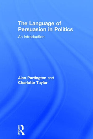 THE LANGUAGE OF PERSUASIAN IN POLITICS