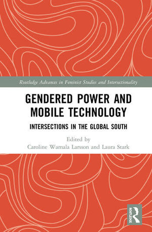 GENDERED POWER AND MOBILE TECHNOLOGY