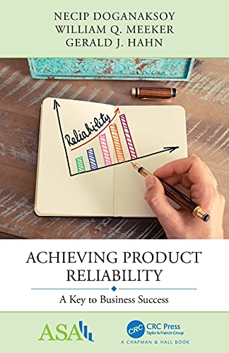 ACHIEVING PRODUCT RELIABILITY