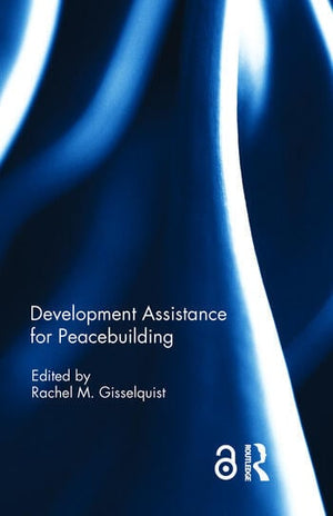 DEVELOPMENT ASSISTANCE FOR PEACEBUILDING