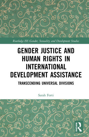 GENDER JUSICE AND HUMAN RIGHTS IN INTERNATIONAL DEVELOPMENT ASSISTANCE