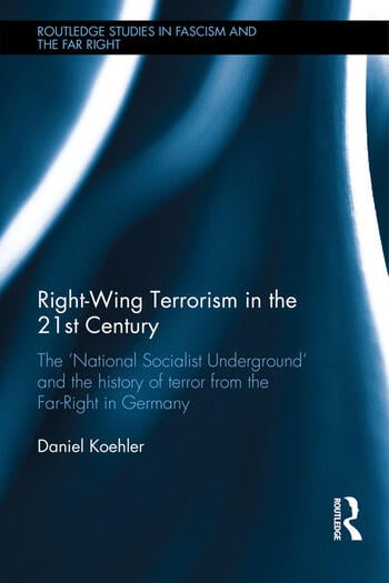 RIGHT-WING TERRORISM IN THE 21ST CENTURY