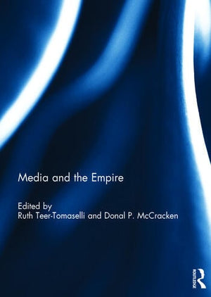 MEDIA AND THE EMPIRE