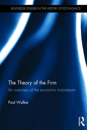 THE THEORY OF THE FIRM