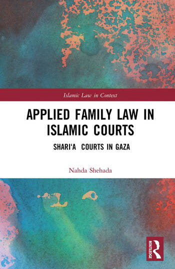 APPLIED FAMILY LAW IN ISLAMIC COURTS