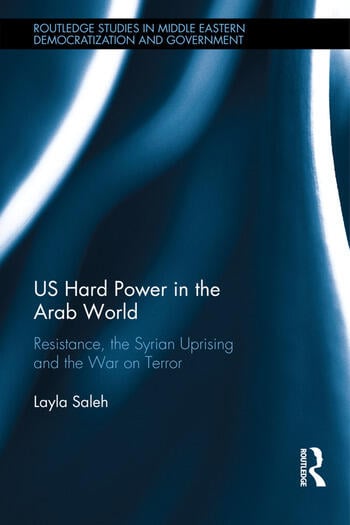 US HARD POWER IN THE ARAB WORLD