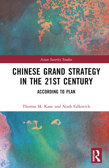 CHINESE GRAND STRATEGY IN THE 21ST CENTURY