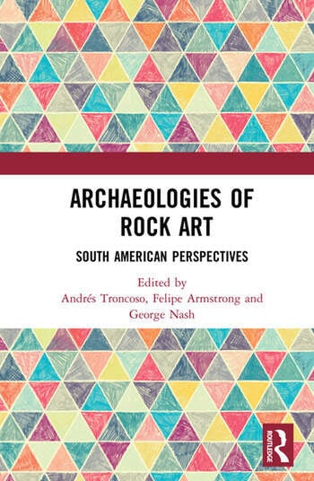 ARCHAEOLOGIES OF ROCK ART