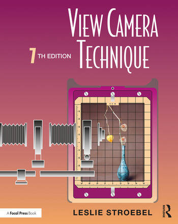 VIEW CAMERA TECHNIQUE