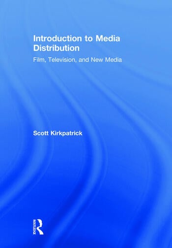 INTRODUCITON TO MEDIA DISTRIBUTION
