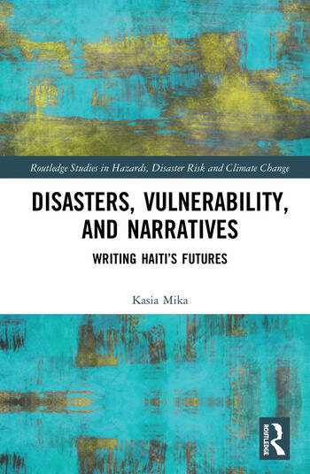 DISASTERS, VULNERABILITY, AND NARRATIVES