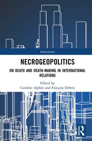 NECROGEOPOLITICS