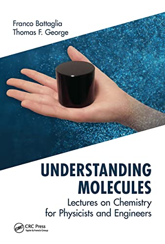 UNDERSTANDING MOLECULES