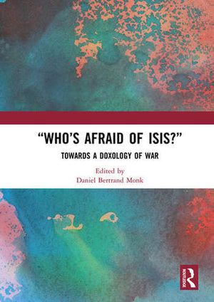 “WHO’S AFRAID OF ISIS?”