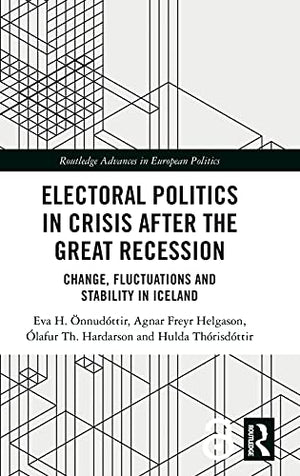 ELECTORAL POLITICS IN CRISIS AFTER THE GREAT RECESSION