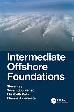 INTERMEDIATE OFFSHORE FOUNDATIONS