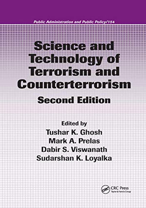 SCIENCE AND TECHNOLOGY OF TERRORISM AND COUNTERTERRORISM